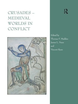 cover image of Crusades – Medieval Worlds in Conflict